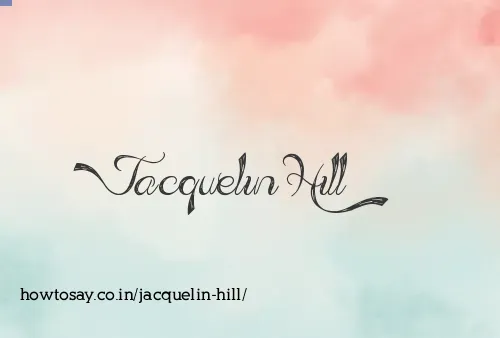 Jacquelin Hill