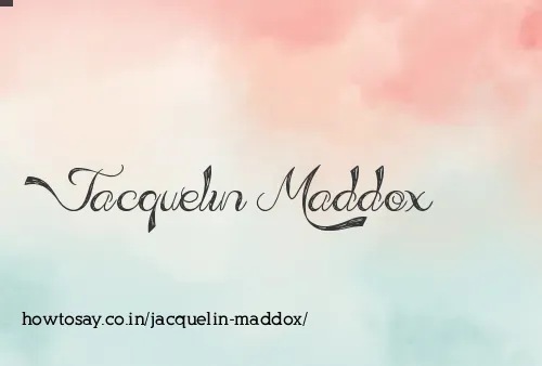 Jacquelin Maddox
