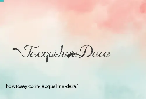Jacqueline Dara