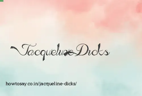 Jacqueline Dicks