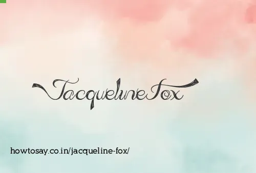 Jacqueline Fox