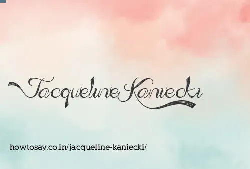 Jacqueline Kaniecki