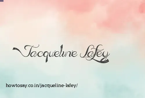 Jacqueline Lafey