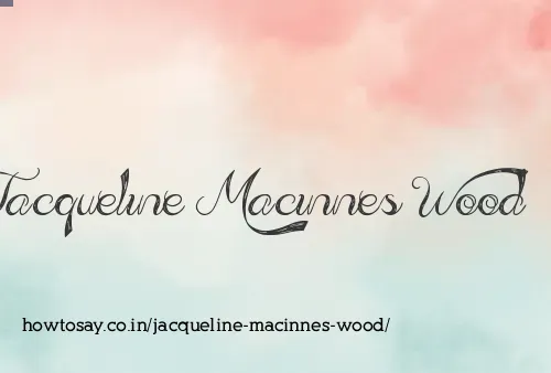 Jacqueline Macinnes Wood