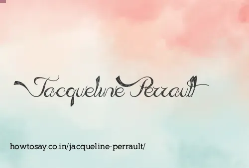 Jacqueline Perrault