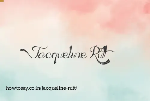 Jacqueline Rutt