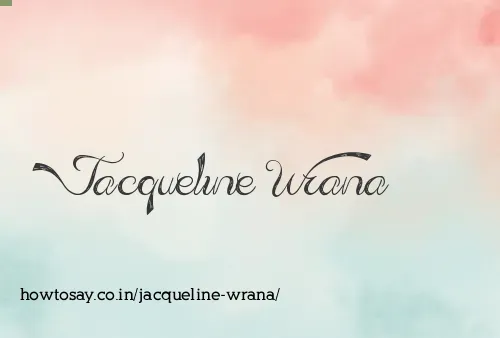 Jacqueline Wrana