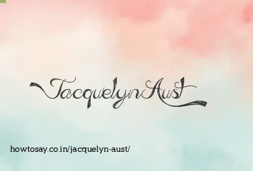 Jacquelyn Aust