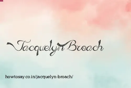 Jacquelyn Broach
