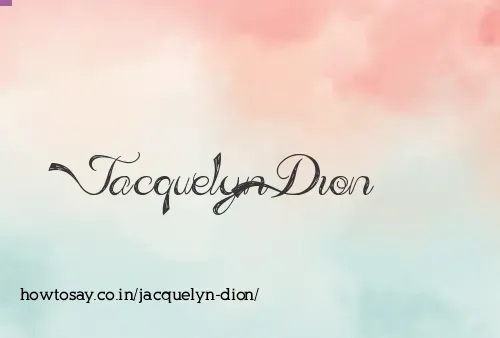 Jacquelyn Dion