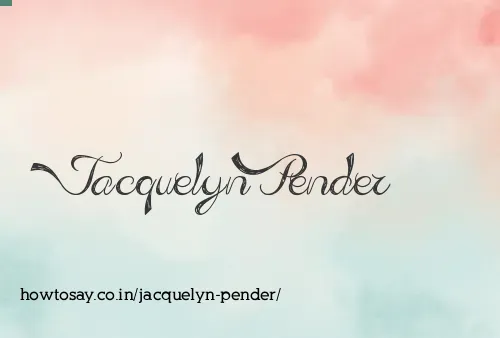 Jacquelyn Pender