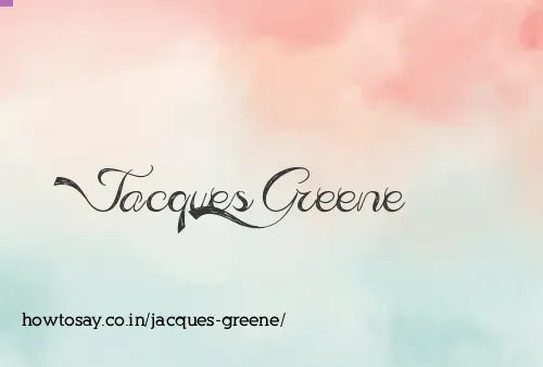 Jacques Greene
