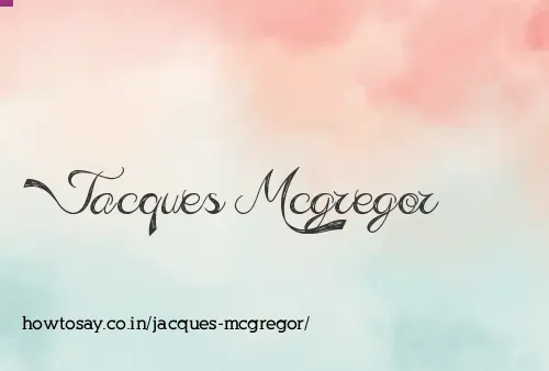 Jacques Mcgregor