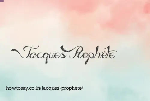 Jacques Prophete
