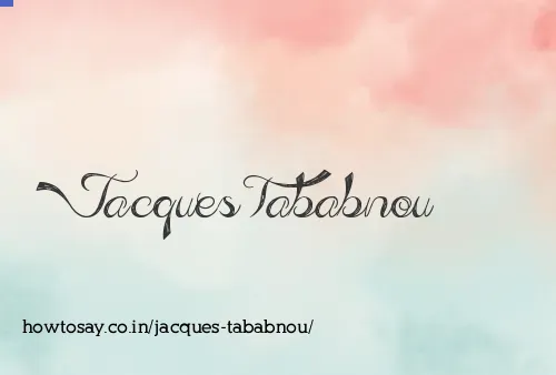Jacques Tababnou