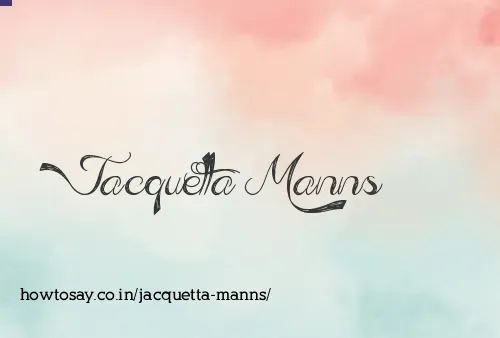Jacquetta Manns