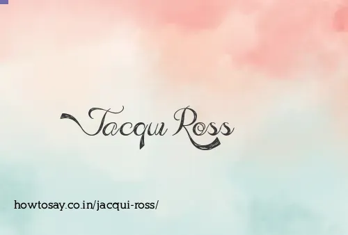 Jacqui Ross