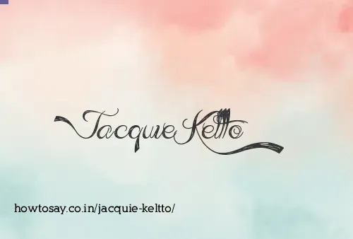 Jacquie Keltto