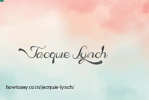 Jacquie Lynch