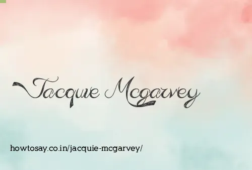 Jacquie Mcgarvey