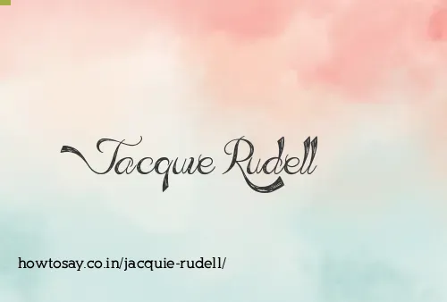 Jacquie Rudell