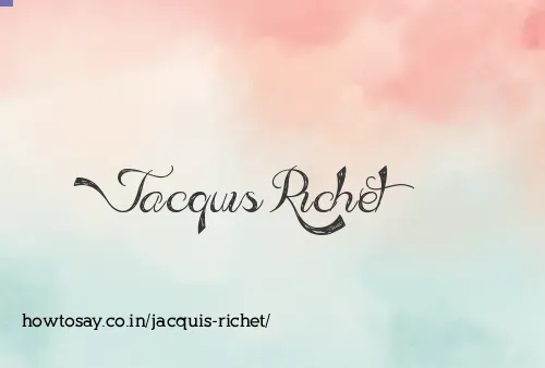 Jacquis Richet