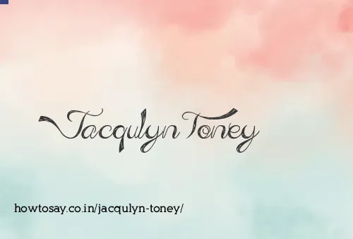 Jacqulyn Toney