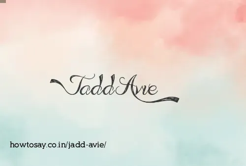 Jadd Avie