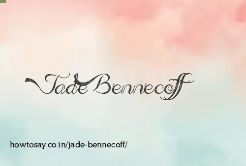 Jade Bennecoff
