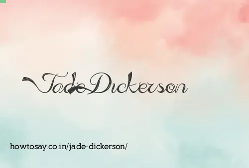 Jade Dickerson
