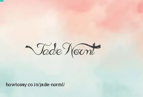 Jade Norml