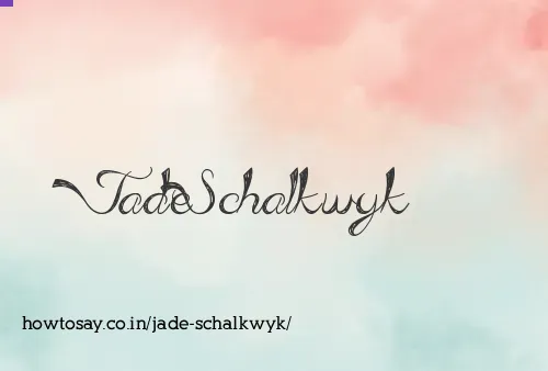 Jade Schalkwyk