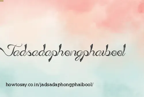 Jadsadaphongphaibool