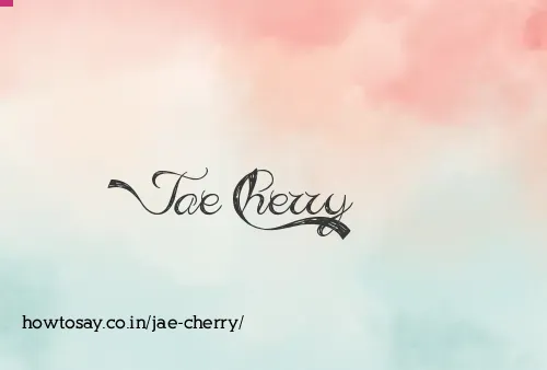 Jae Cherry