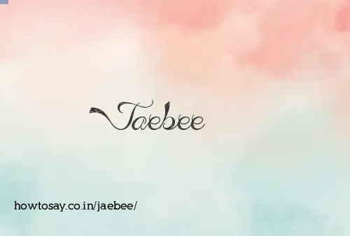 Jaebee