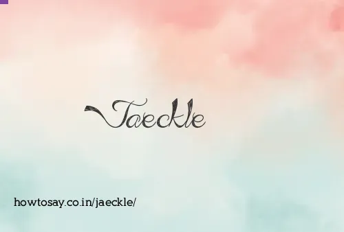 Jaeckle
