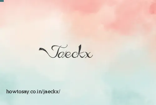 Jaeckx