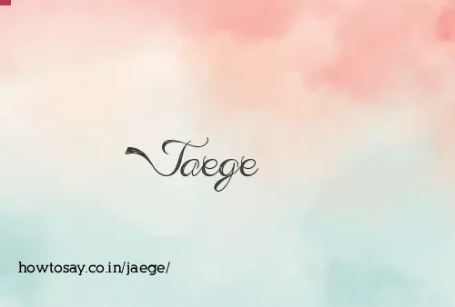 Jaege