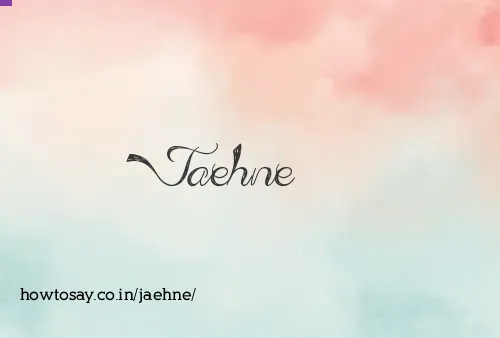 Jaehne