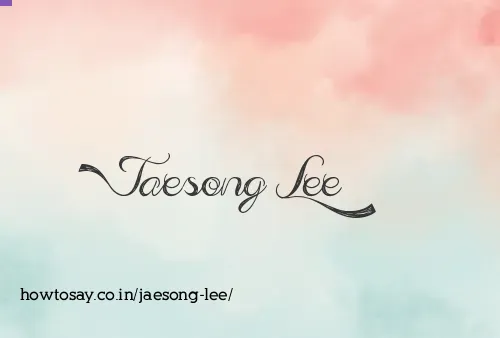 Jaesong Lee