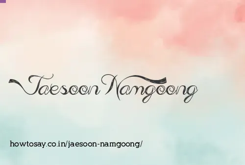 Jaesoon Namgoong