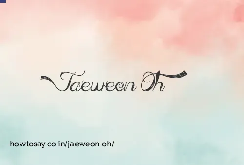 Jaeweon Oh