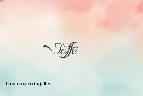 Jaffe