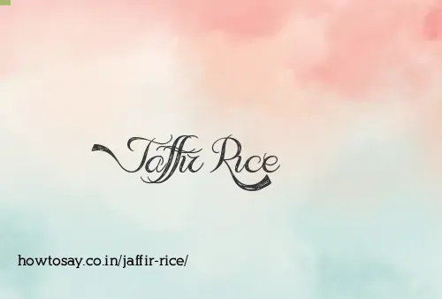 Jaffir Rice