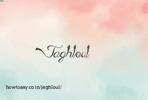 Jaghloul