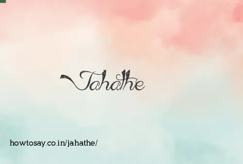 Jahathe