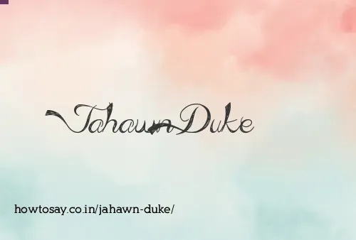 Jahawn Duke