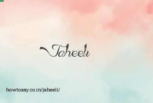 Jaheeli
