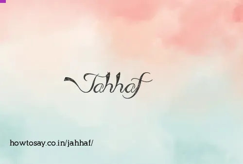 Jahhaf