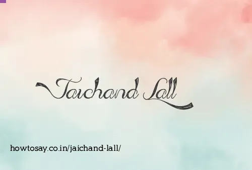 Jaichand Lall